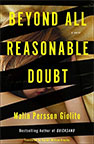 Beyond All Reasonable Doubt