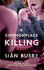 A Commonplace Killing