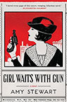 Girl Waits with Gun