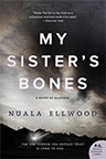 My Sister’s Bones